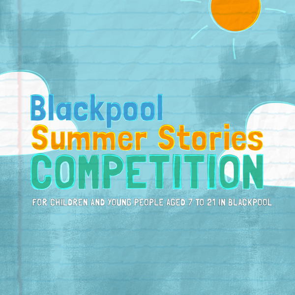 Blackpool Summer Stories Competition Square