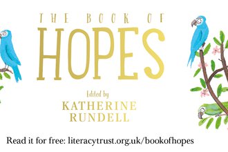 The Book Of Hopes | National Literacy Trust