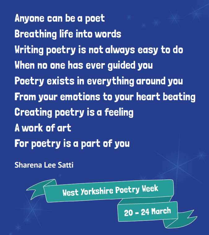 West Yorkshire Poetry Week and Young Poet Laureate Programme National